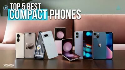 Top 5 Compact Smartphones